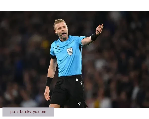 欧冠附加赛主裁揭晓希伯特尼贝里